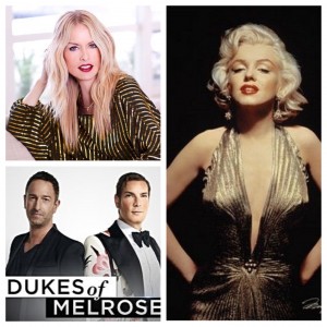 Rachel Zoe, Dukes of Melrose & Marilyn Monroe